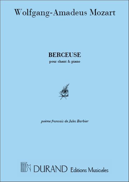 Berceuse Chant-Piano (Poeme De Jules Barbier  - zpěv a klavír